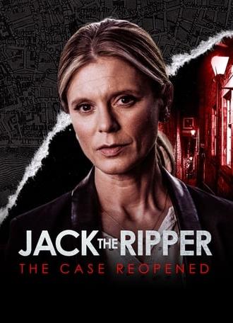 Jack the Ripper : The Case Reopened (2019)