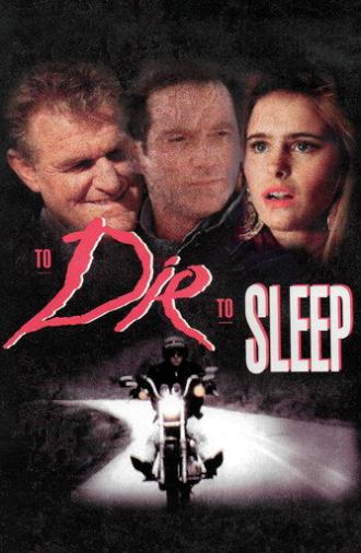 To Die, to Sleep (1994)