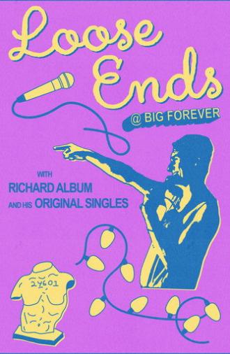 Loose Ends @ Big Forever with Richard Album & His Original Singles (2025)