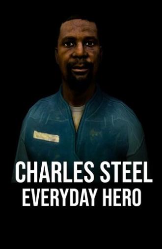 Charles Steel Everyday Hero (2024)