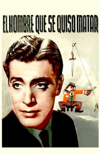 El hombre que se quiso matar (1942)