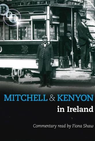 Mitchell And Kenyon In Ireland (2007)