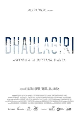 Dhaulagiri - Ascenso a la Montaña Blanca (2017)