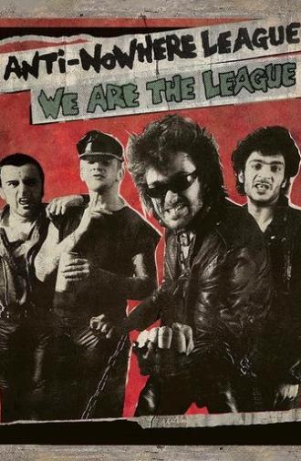 Anti-Nowhere League: We Are The League (2019)