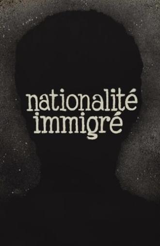 Nationality: Immigrant (1976)