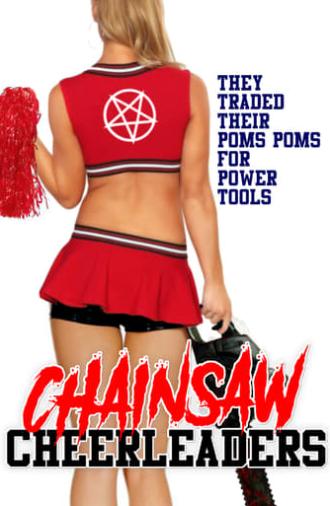 Chainsaw Cheerleaders (2008)