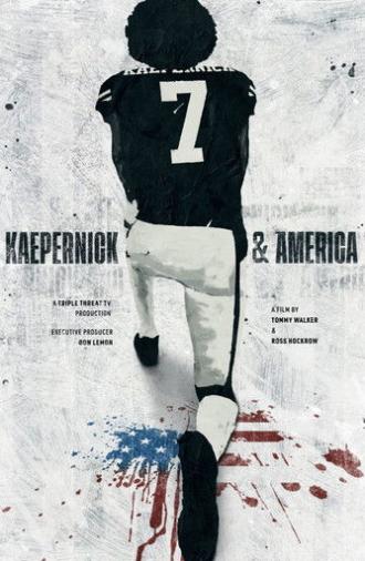 Kaepernick & America (2022)