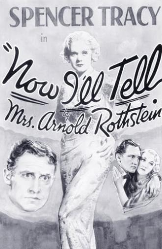 Now I'll Tell (1934)