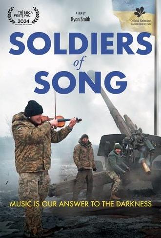 Soldiers of Song (2024)