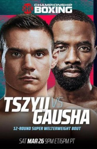 Tim Tszyu vs. Terrell Gausha (2022)