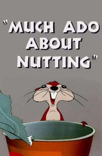 Much Ado About Nutting (1953)