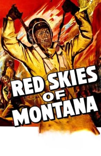 Red Skies of Montana (1952)