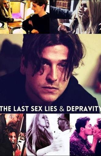 The Last Sex Lies & Depravity (2019)