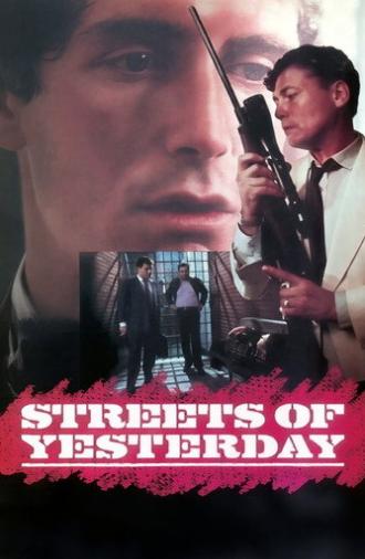Streets of Yesterday (1989)