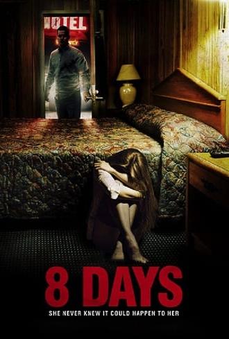 8 Days (2014)