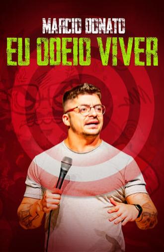 Márcio Donato - Eu Odeio Viver (2021)