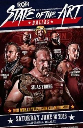 ROH: State of The Art - Dallas (2018)