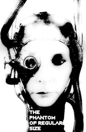 The Phantom of Regular Size (1986)