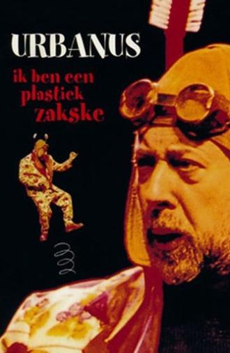 Urbanus: Ik Ben Een Plastiek Zakske (2001)