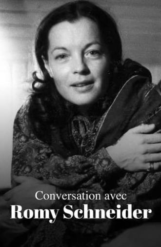 Conversation with Romy Schneider (2018)