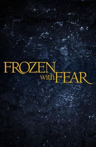 Frozen with Fear (2001)