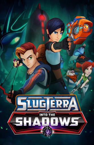 Slugterra: Into The Shadows (2016)