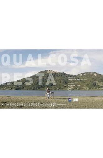 Qualcosa resta (2022)