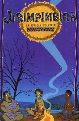 Jirimpimbira: An African Folk Tale (1995)