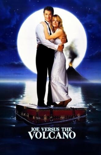 Joe Versus the Volcano (1990)