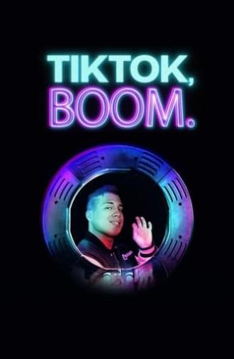 TikTok, Boom. (2022)