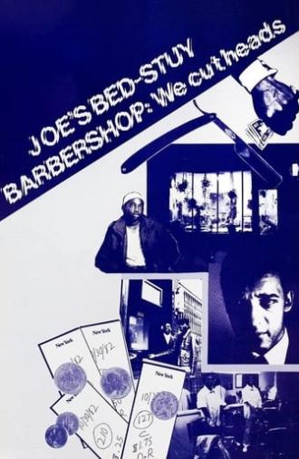 Joe's Bed-Stuy Barbershop: We Cut Heads (1983)