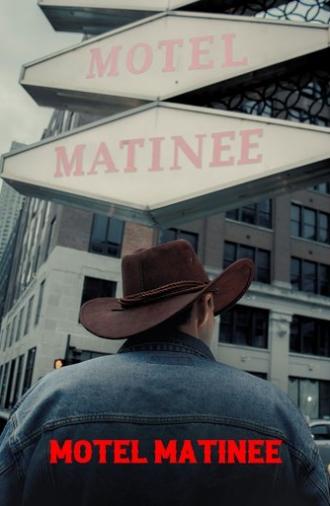 Motel Matinee (2025)