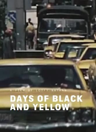 Days of Black and Yellow (2019)