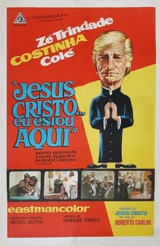 Jesus Cristo, Eu Estou Aqui (1971)