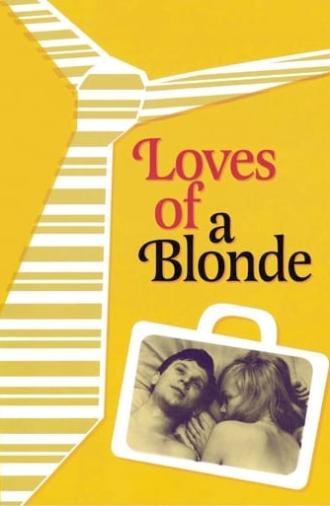 Loves of a Blonde (1965)