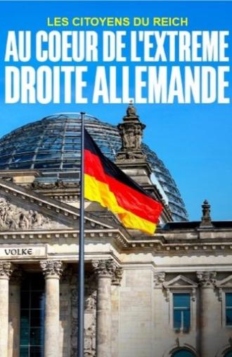 Les citoyens du Reich - Au coeur de l’extrême droite allemande (2023)