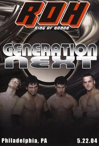 ROH: Generation Next (2004)
