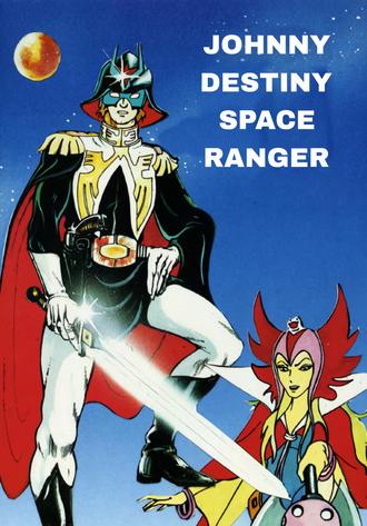 Johnny Destiny - Space Ranger (1983)