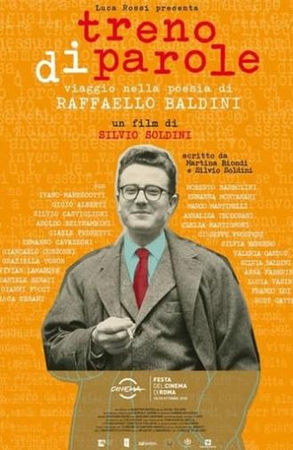 Treno di parole, viaggio nella poesia di Raffaello Baldini (2018)