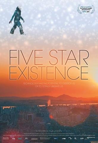 Five Star Existence (2011)