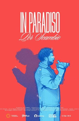 In Paradiso Per Scambio (2025)