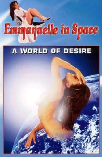 Emmanuelle in Space 2: A World of Desire (1994)