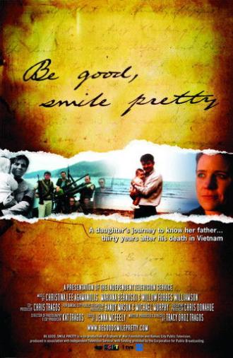 Be Good, Smile Pretty (2003)
