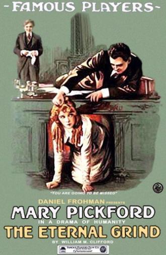 The Eternal Grind (1916)