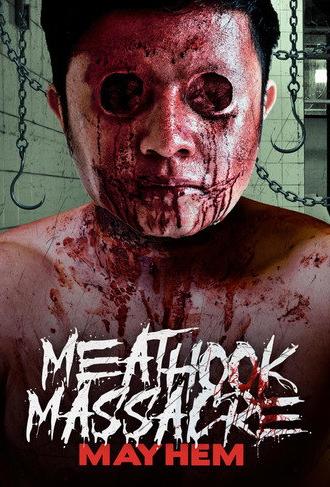 Meathook Massacre: Mayhem (2022)