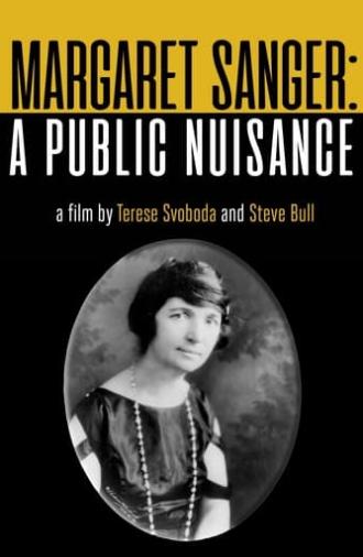 Margaret Sanger: A Public Nuisance (1993)