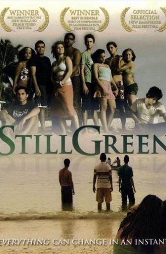 Still Green (2009)