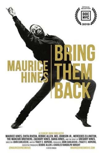 Maurice Hines: Bring Them Back (2019)