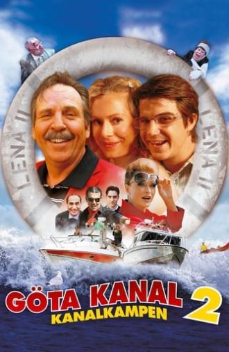 Göta Canal 2: Canal Battle (2006)