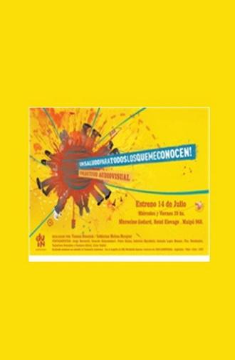 Un Saludo para todos los que me conocen (2005)
